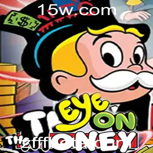 Descubra 'EyeOnTheMoney': O Jogo de Estratégia com ZFFFbet